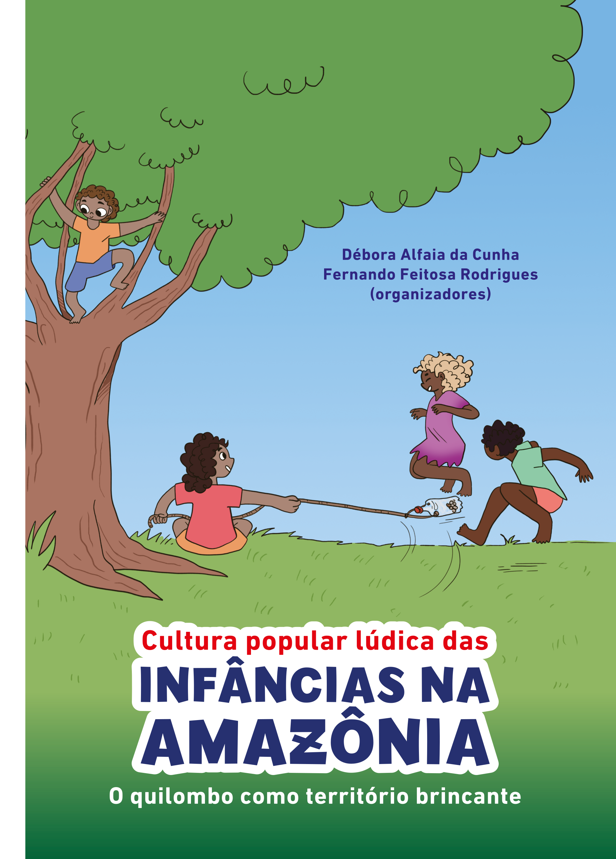 capa1 Cultura popular lúdica das infâncias na Amazônia